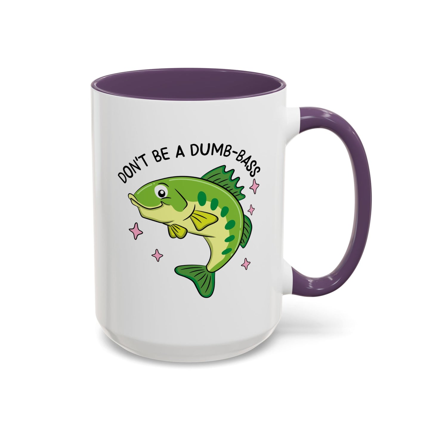 Adult Mug - Don't Be A Dumb-Bass