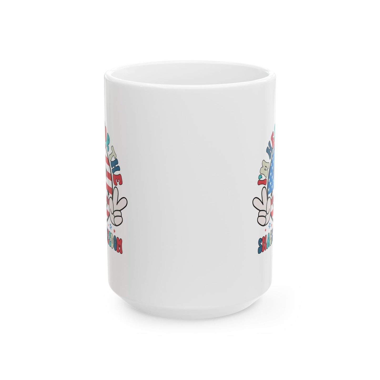 4th of July Mug - I'm Here for the Snacks and Freedom