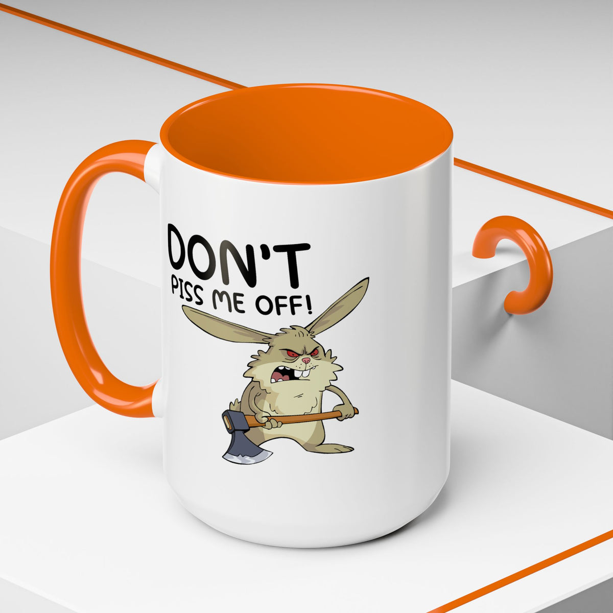 Adult Mug - Don't Piss Me Off