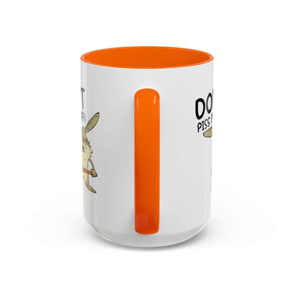 Adult Mug - Don't Piss Me Off
