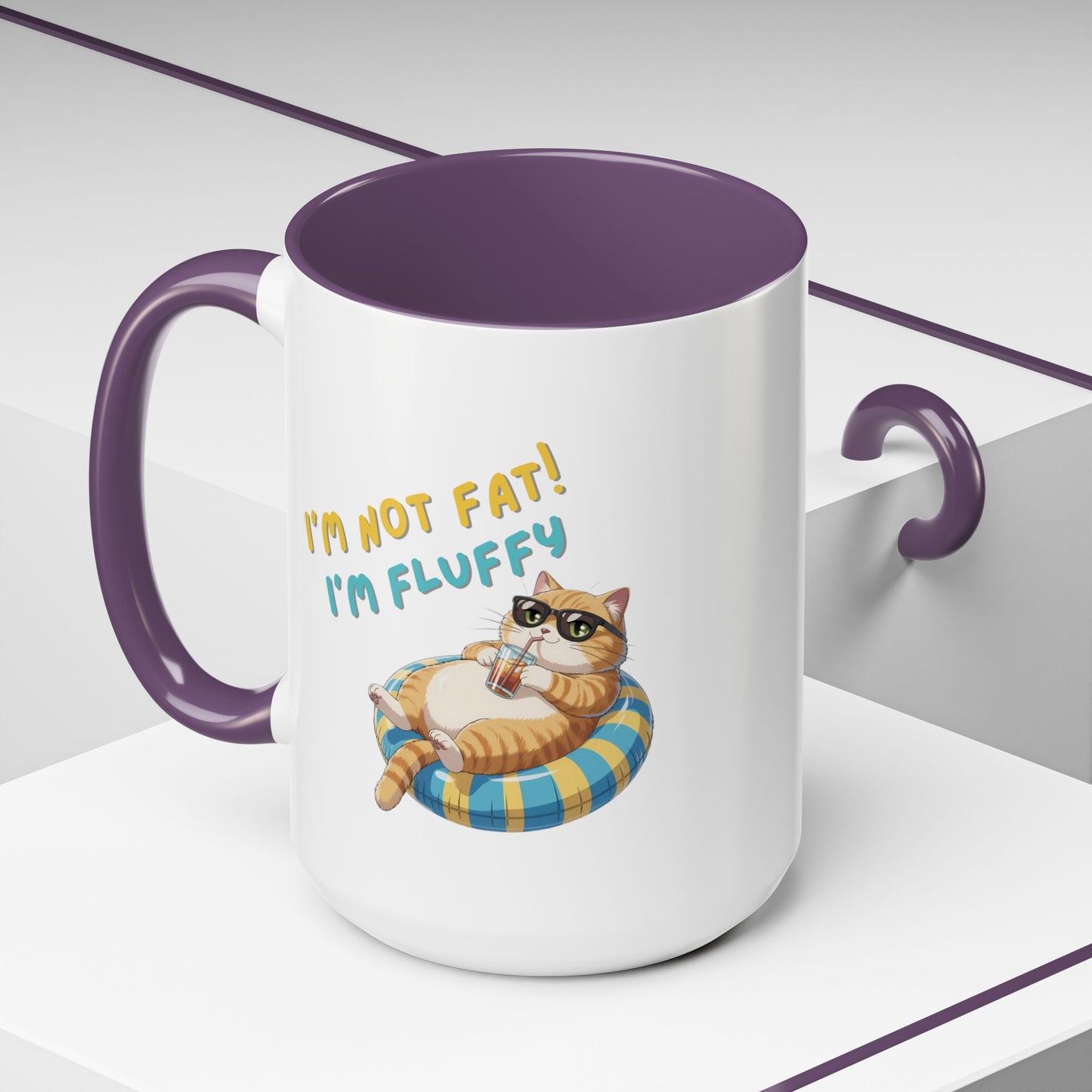 Humor Mug - I'm Not Fat I'm Just Fluffy Cat