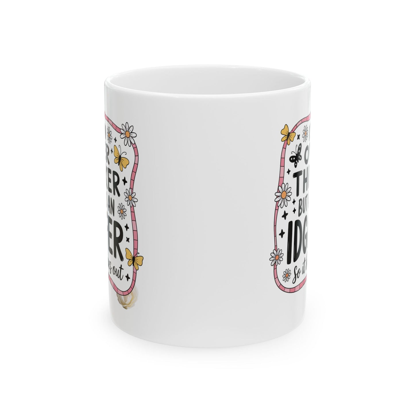 Humor Mug - I'm an Overthinker