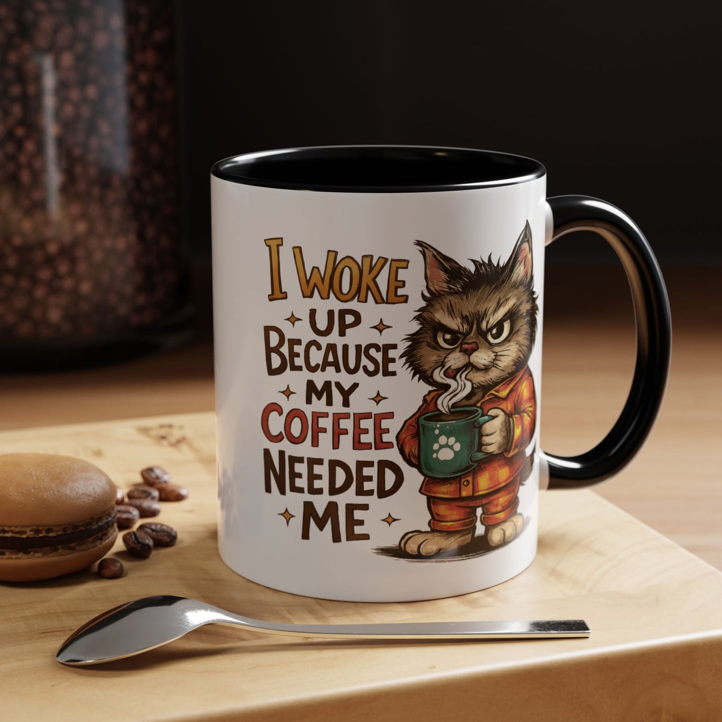 Animal Mug - I Woke Up Because