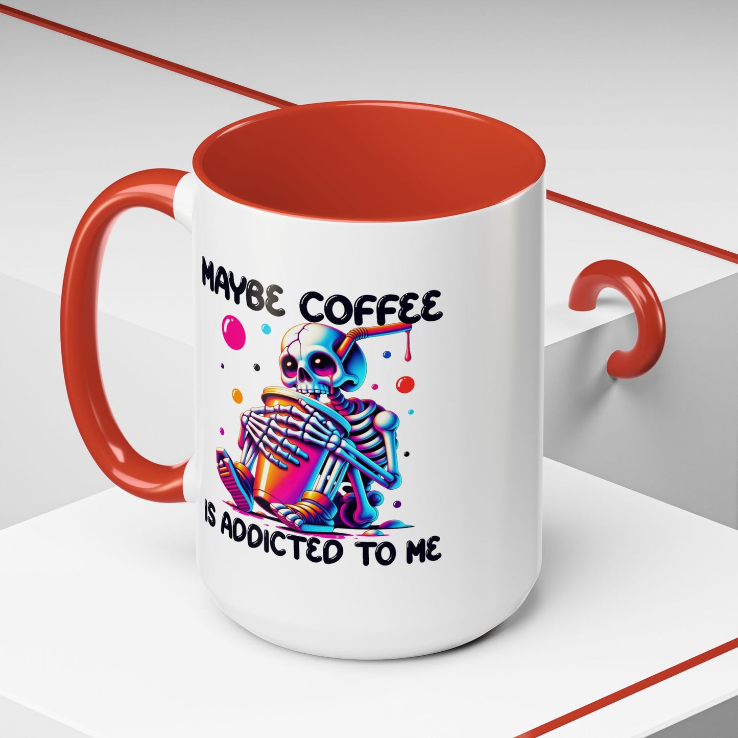 Adult Mug - Maybe Coffee Is Addicted To Me