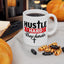 Religious Mug - Hustle Hard