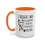 Adult Mug - I Thought I Was In A Bad Mood