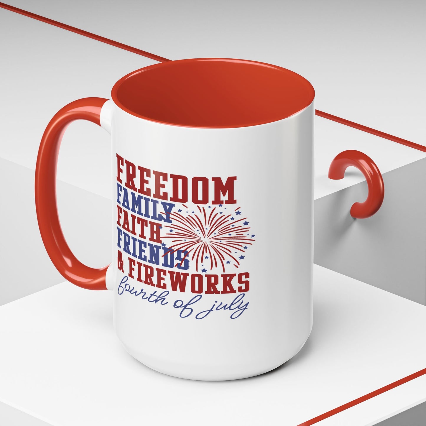 4th of July Mug - Freedom Family Faith