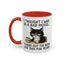 Animal Mug - I Thought I Was In a Bad Mood