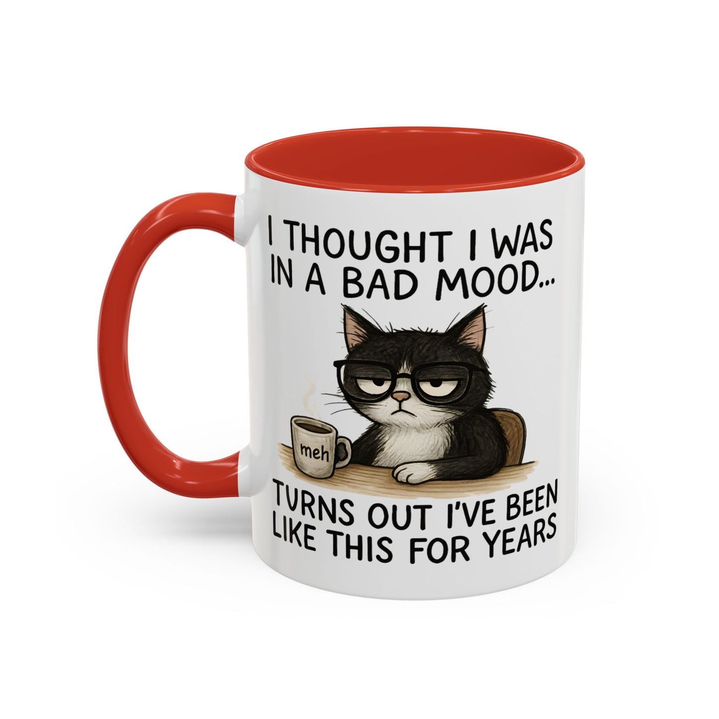 Animal Mug - I Thought I Was In a Bad Mood