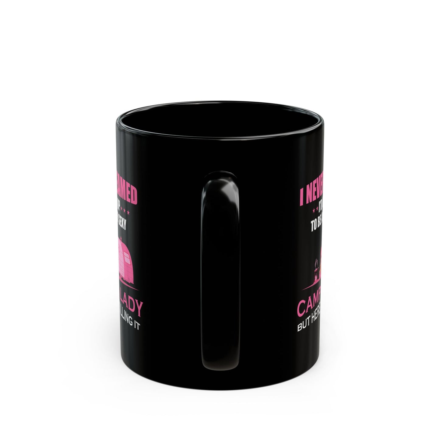 Adventure Mug - I Never Dreamed Lady