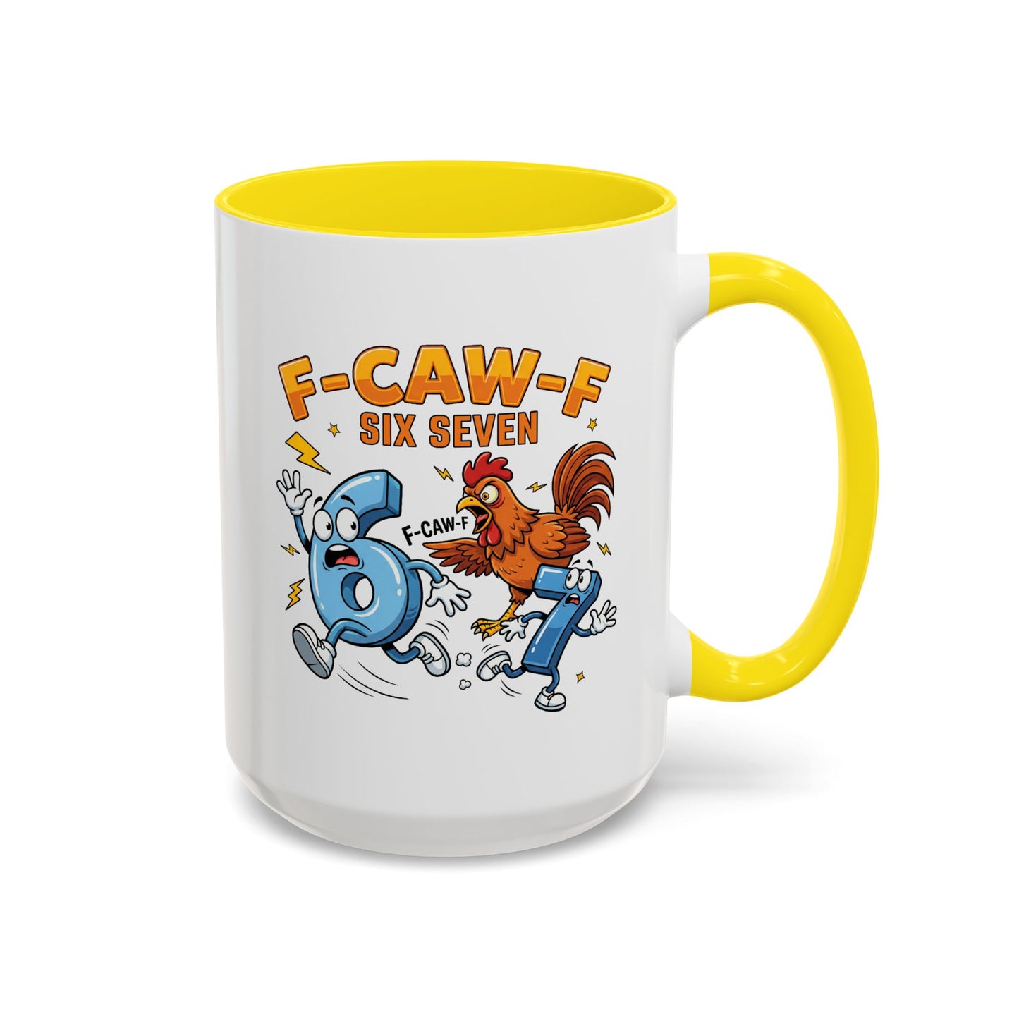 Humor Mug - F-CAW-F Six Seven