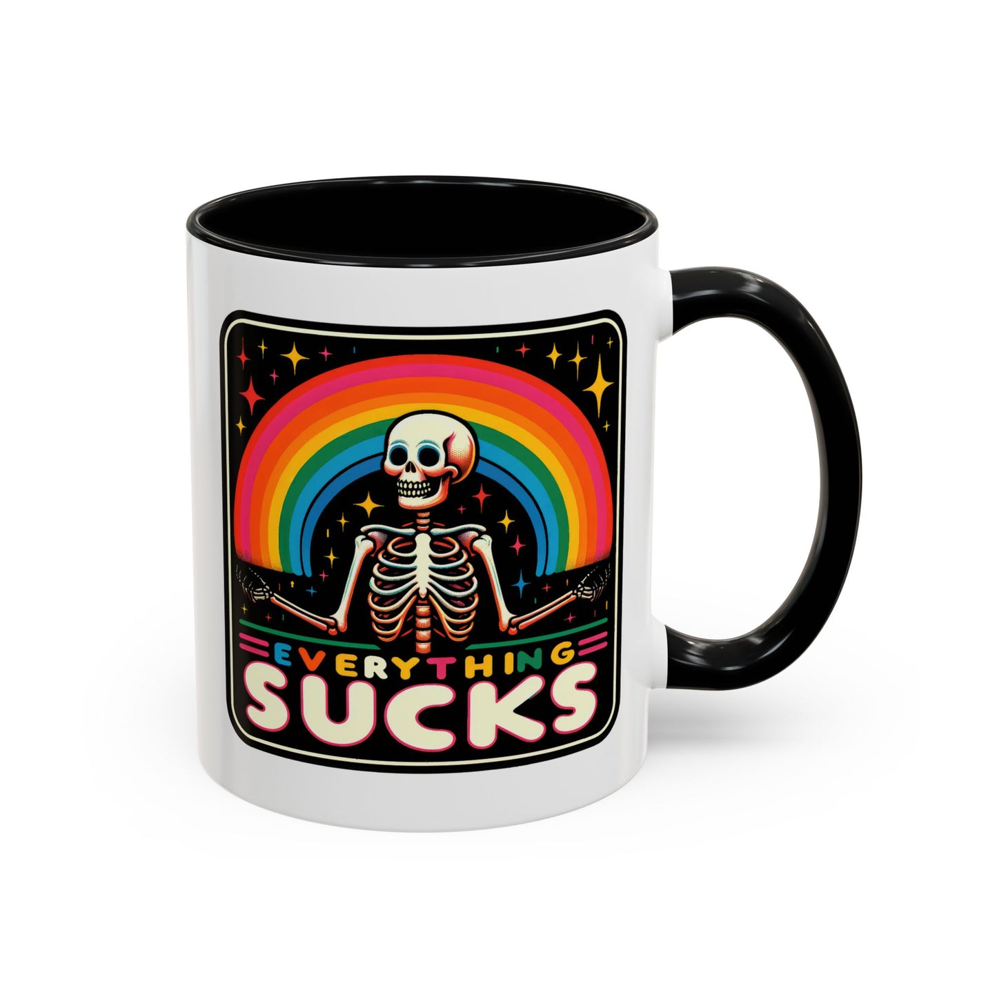 Humor Mug - Everything Sucks