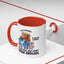 Office Mug - Just Remember