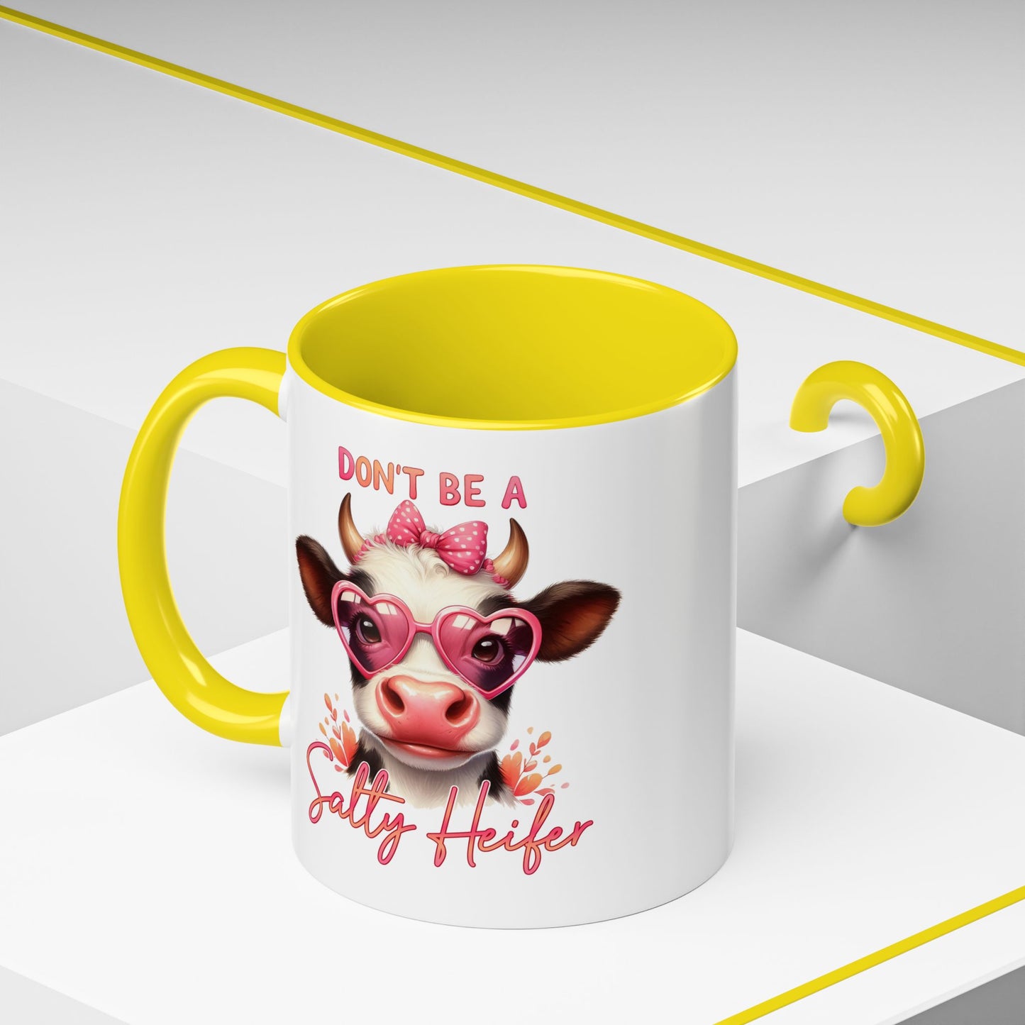 Humor Mug - Don't Be a Salty Heifer