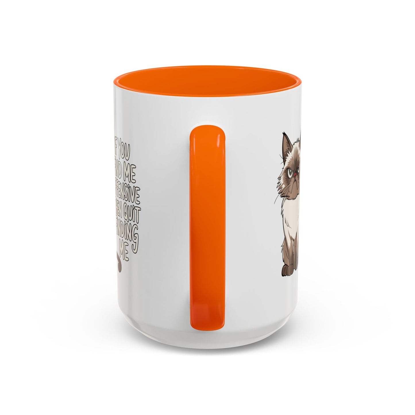 Animal Mug - If You Find Me Offensive