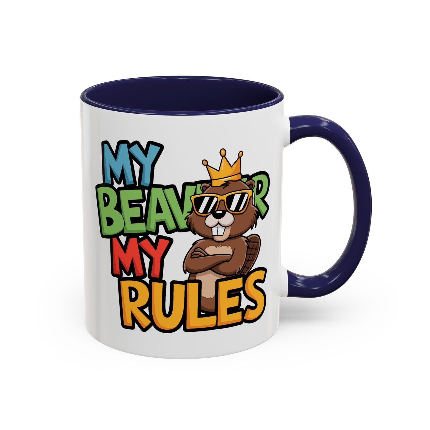 Adult Mug - My Beaver My Rules