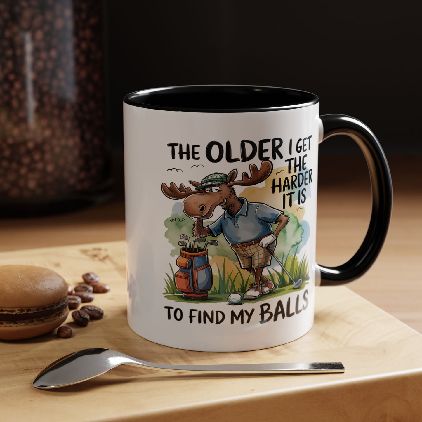 Humor Mug - The Older I Get