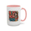 Mother's Day Mug - Best Mom Ever Super
