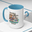 Humor Mug - Whatever Is The Opposite of Has Their Shit Together
