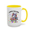 Humor Mug - I Baked You Some Shut the Fucupcakes