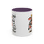 Humor Mug - I Speak My Mind