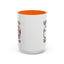Humor Mug - Better Late Than Never