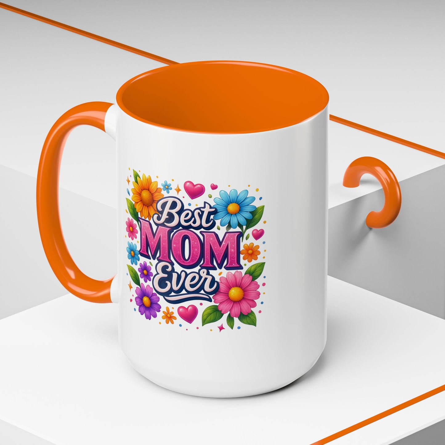 Mother's Day Mug - Best Mom Ever Flowers