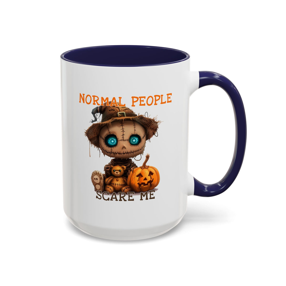Humor Mug - Normal People Scare Me