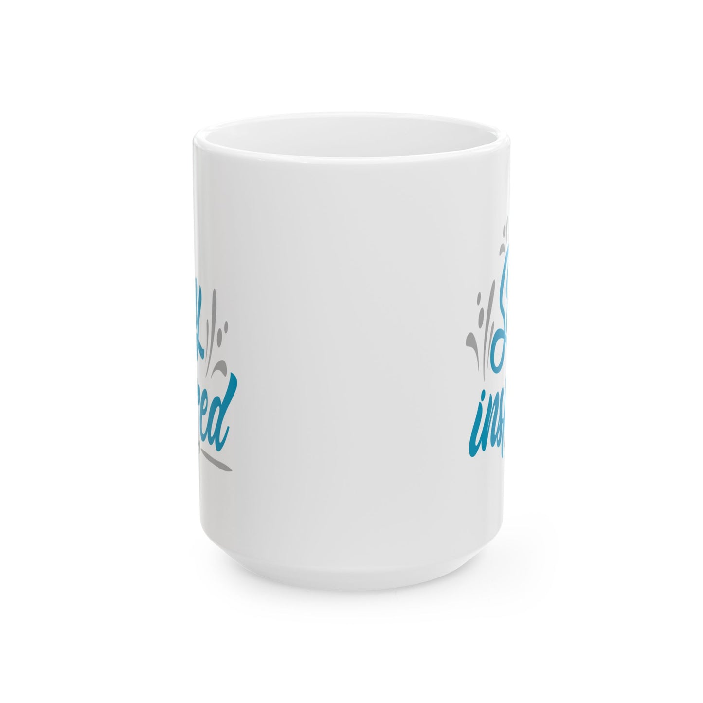 Motivation Mug - Stay Inspired