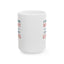 Humor Mug - I Would Lose Weight