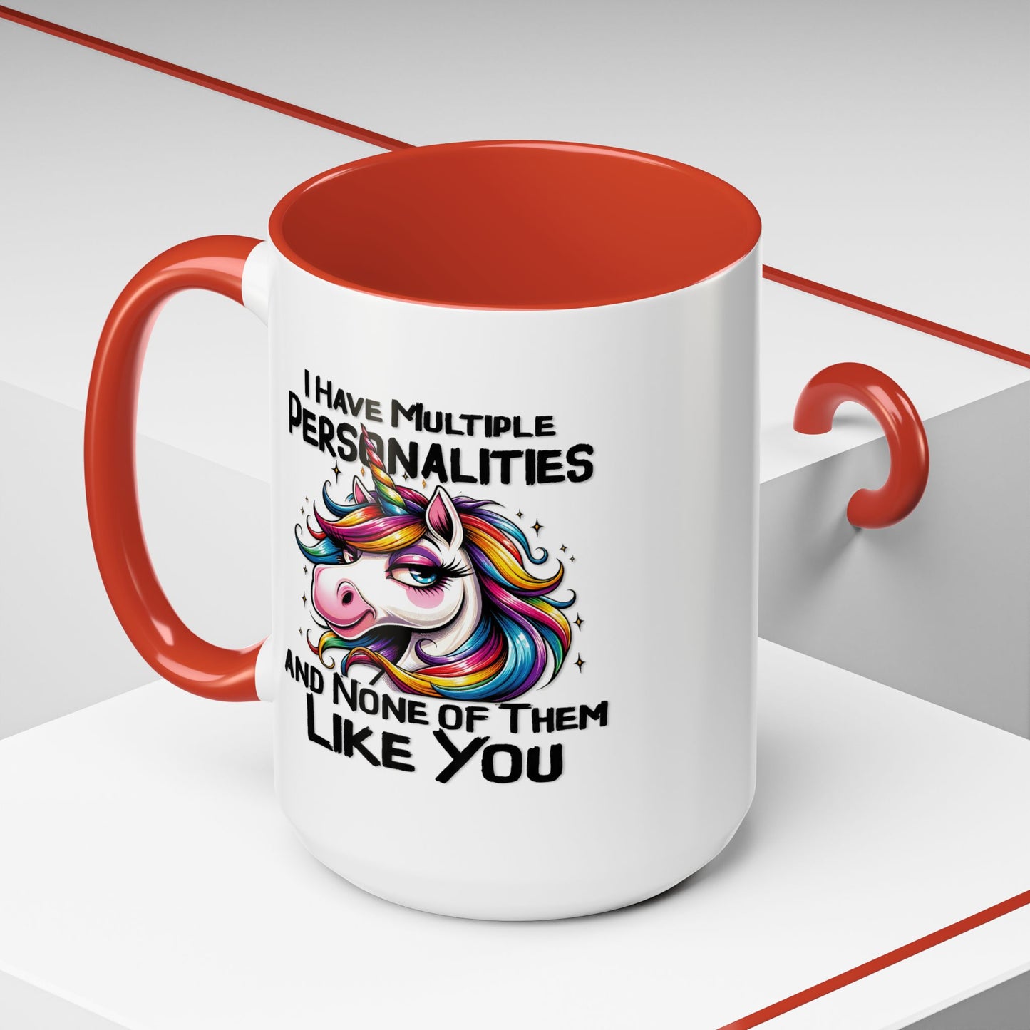 Humor Mug - I Have Multiple Personalities