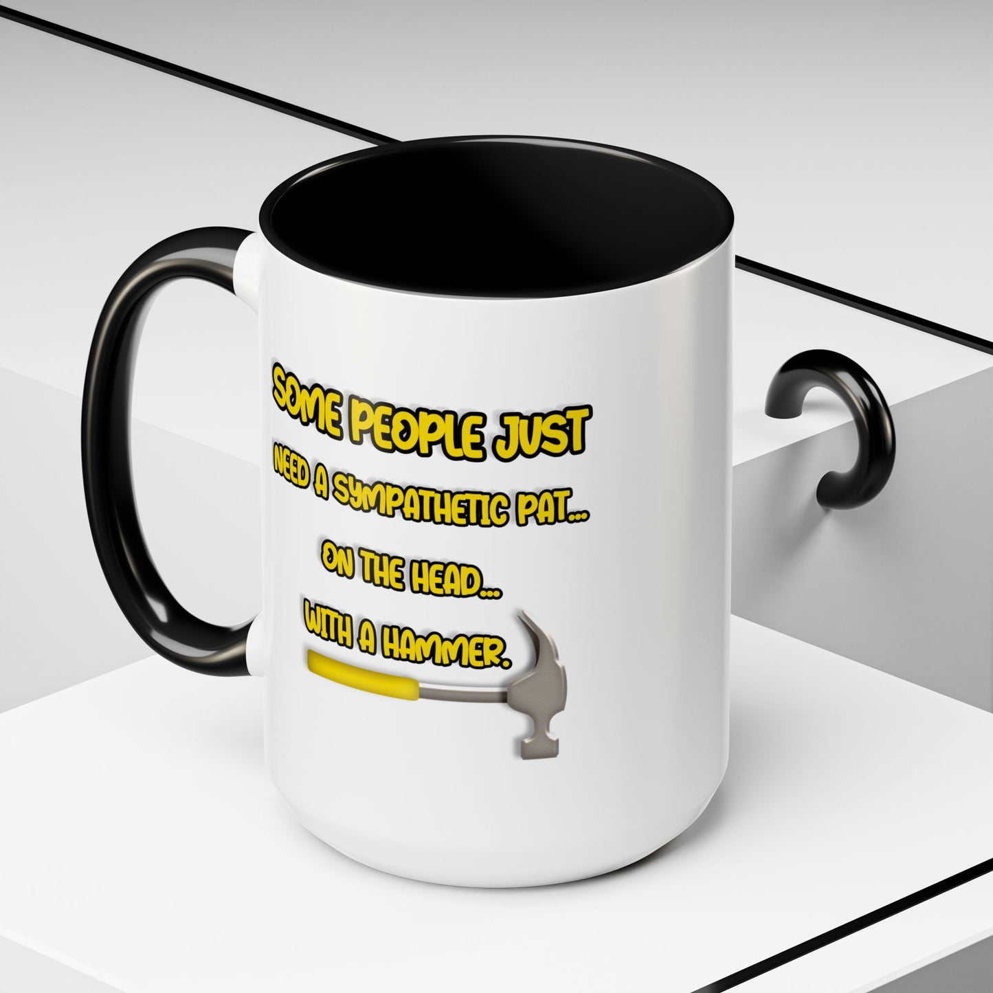 Humor Mug - Some People