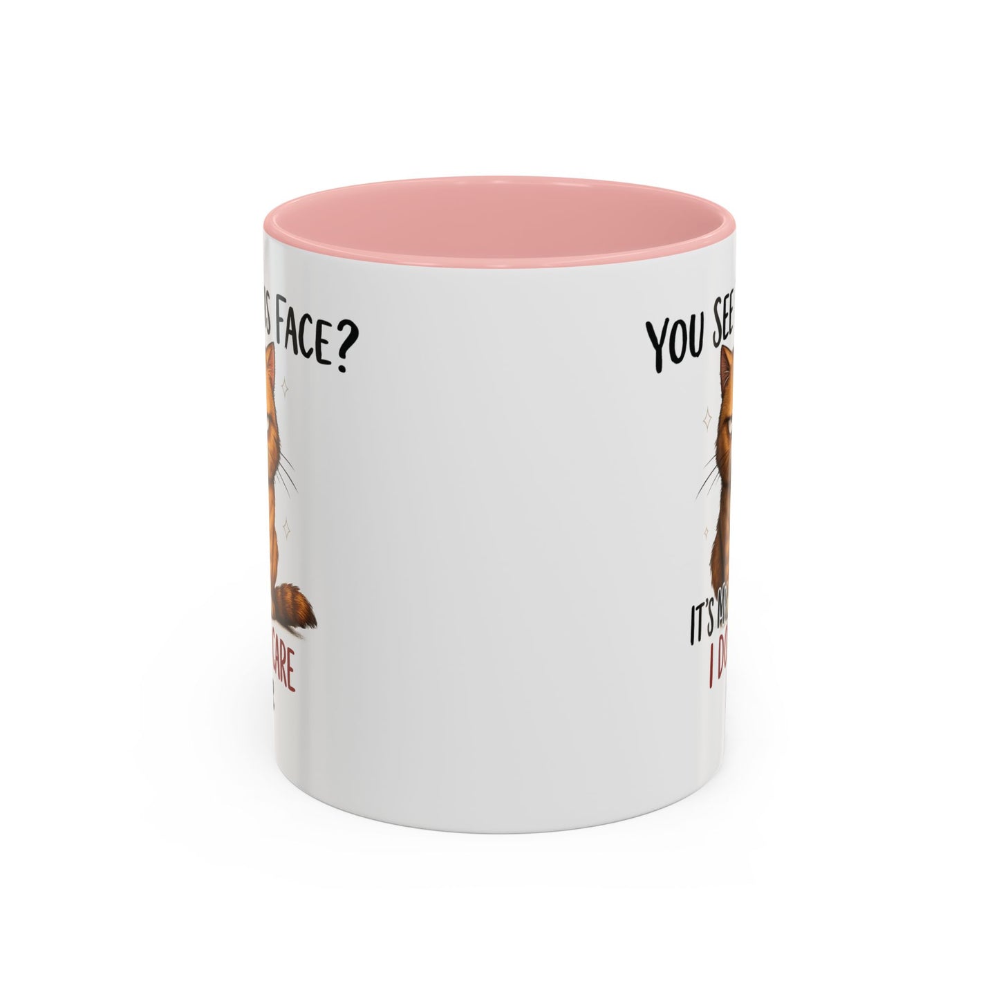 Animal Mug - You See This Face?