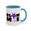 Adult Mug - Blow Me
