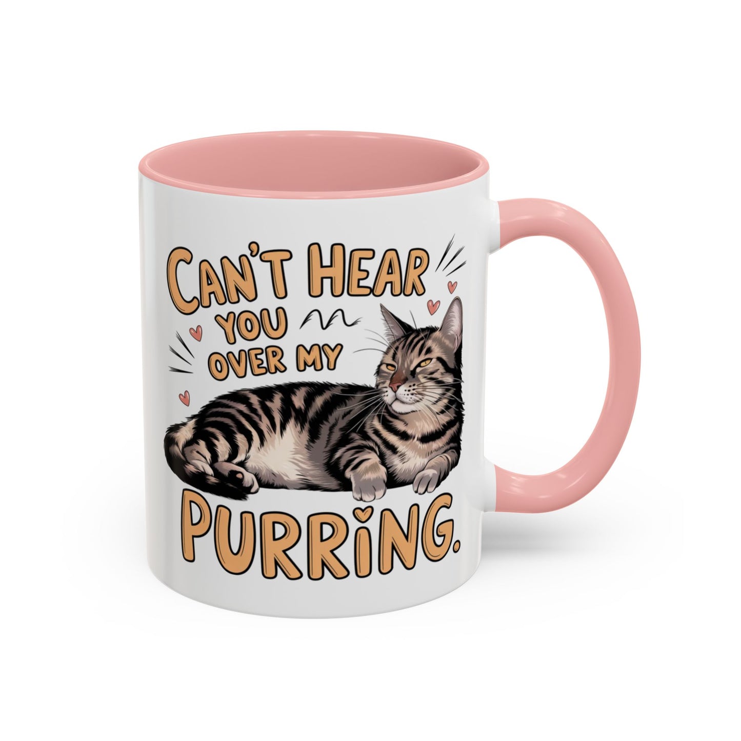 Animal Mug - Can't Hear You Over My Purring