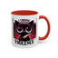 Humor Mug - I Choose Violence