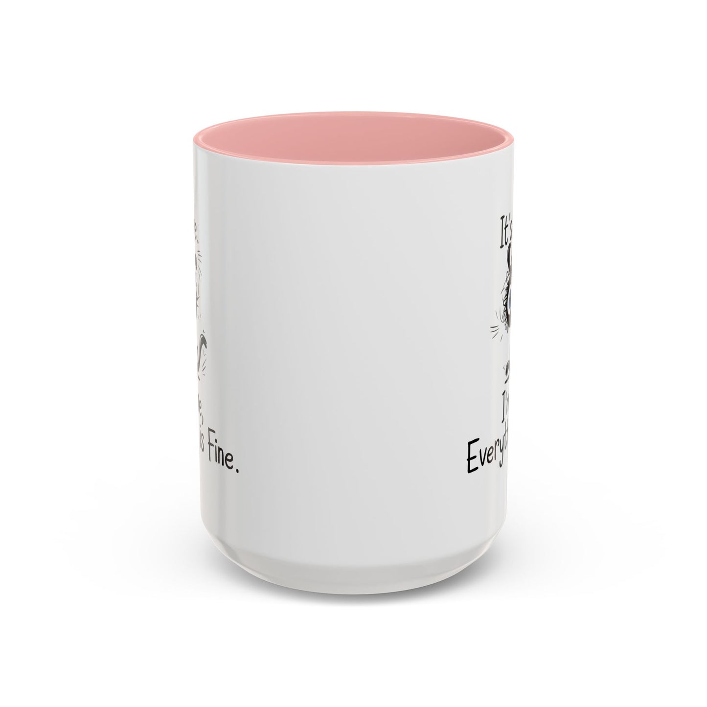 Animal Mug - It's Fine, It's Fine Everything Is Fine