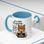 Humor Mug - I'm Not Arguing