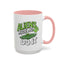 Alien Mug - Aliens Made Me
