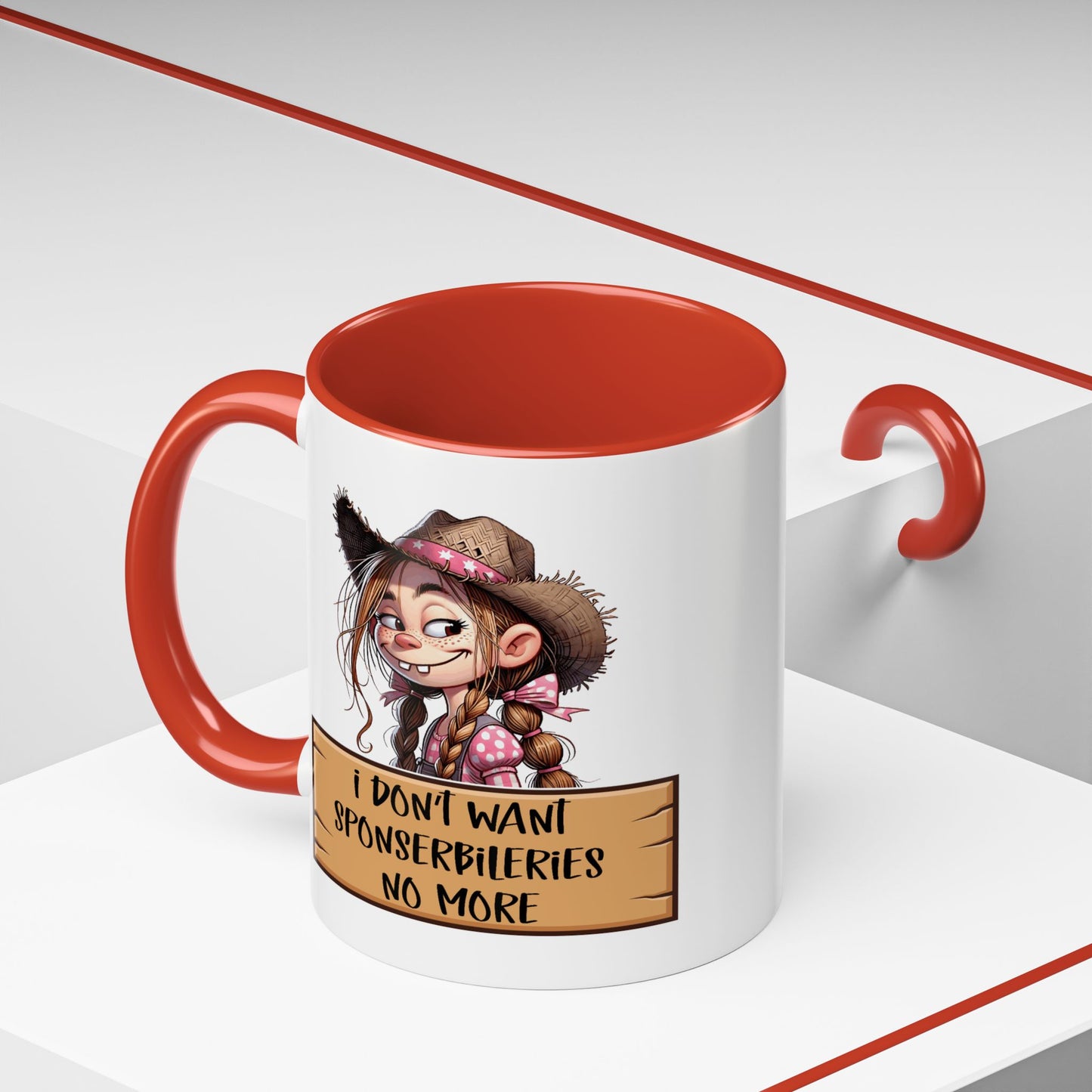 Adult Mug - I Don't Want Sponserbileries No More