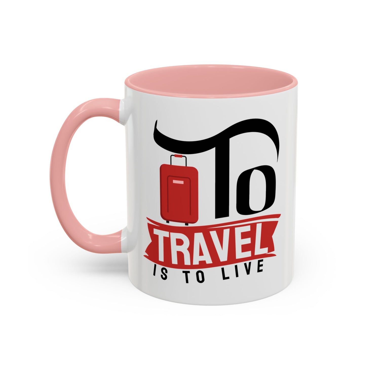 Adventure Mug - To Travel Is To Live