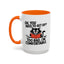 Animal Mug - Oh, You Need To Get Up?