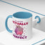 Humor Mug - I'm Not Fat