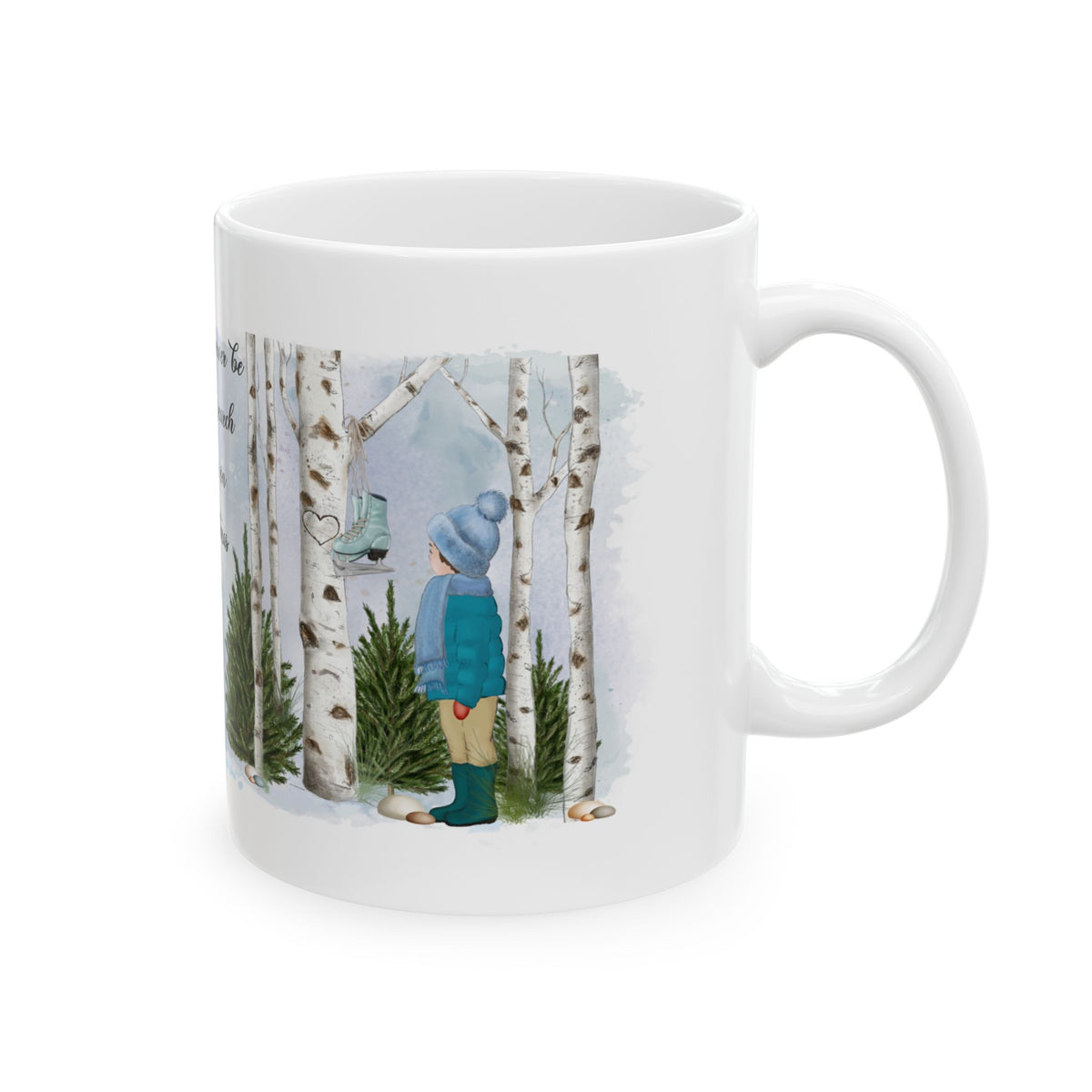Chistmas Mug - May You Never Be Too Old