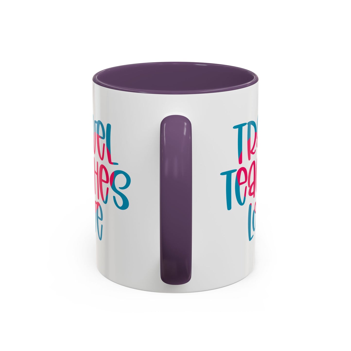 Adventure Mug - Travel Teaches Love