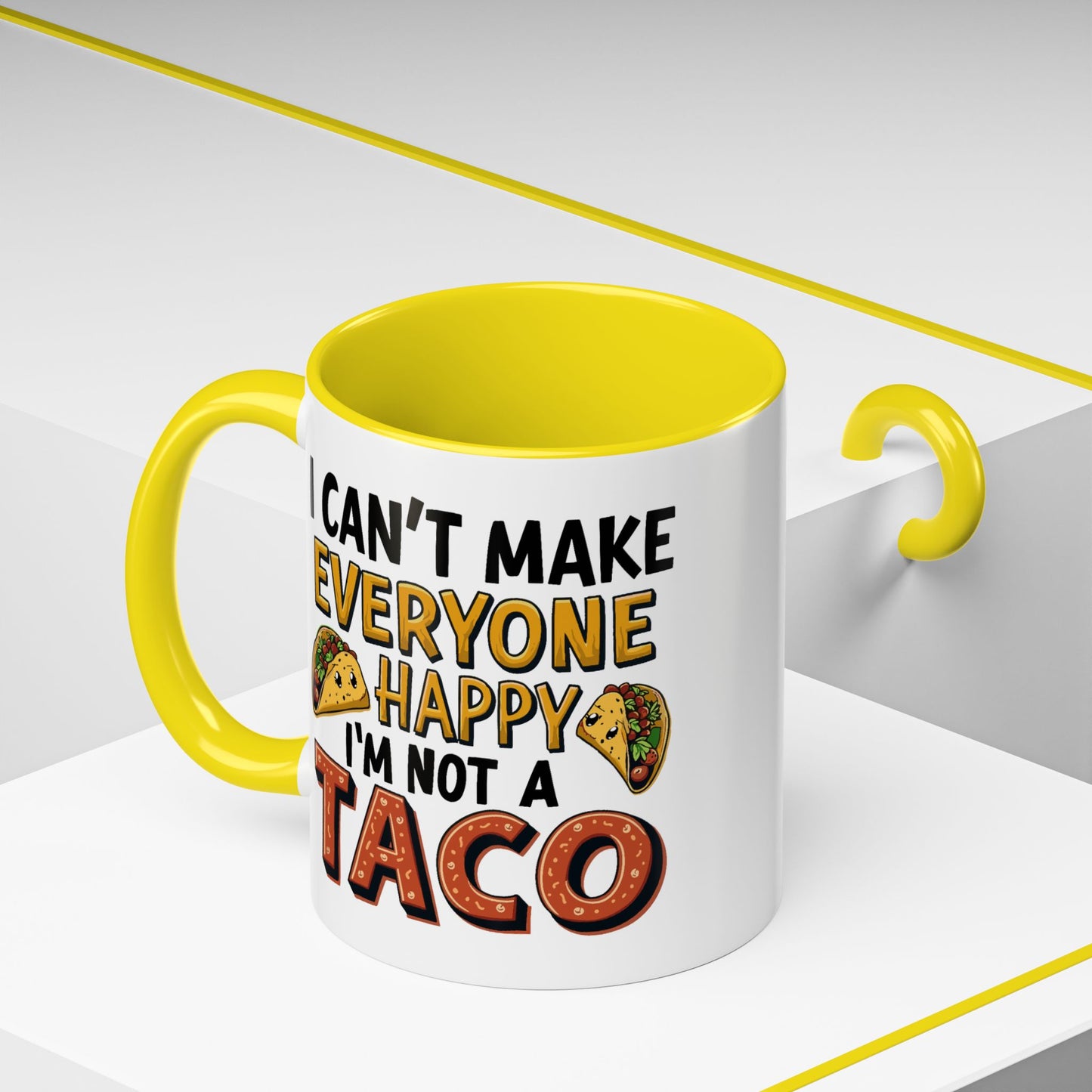 Humor Mug - I Can't Make Everyone Happy