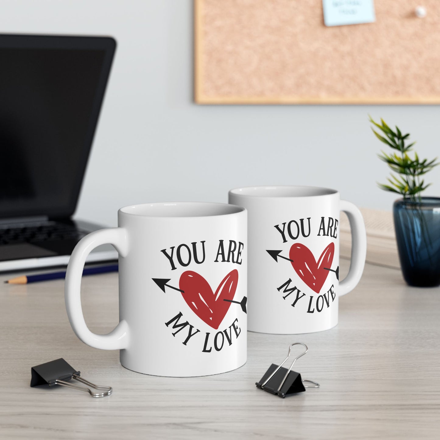Anniversary Mug - You Are My Love