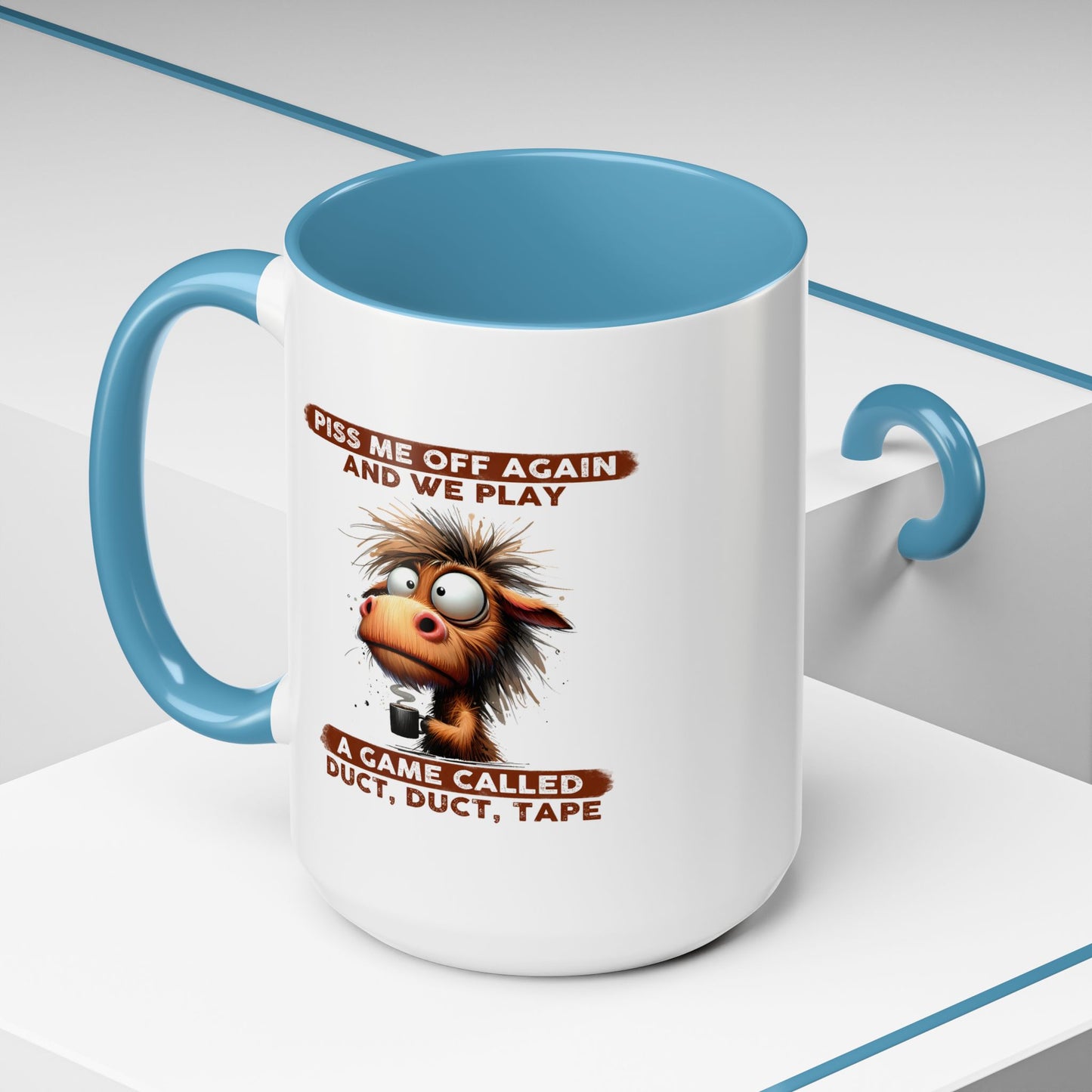 Adult Mug - Piss Me off Again
