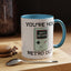 Birthday Mug - You're Retro Old