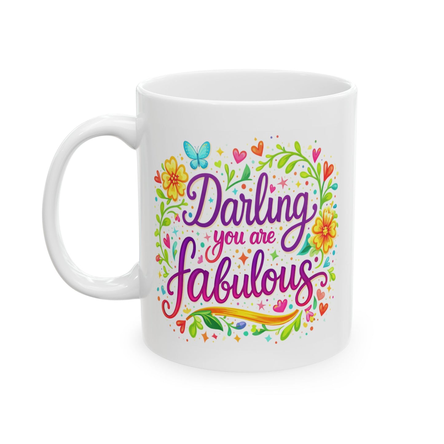 Wellness Mug - Darling You Are Fabulous